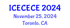 International Conference on Electrical, Computer, Electronics and Communication Engineering (ICECECE) November 25, 2024 - Toronto, Canada