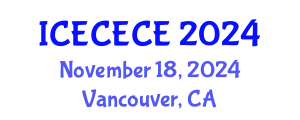 International Conference on Electrical, Computer, Electronics and Communication Engineering (ICECECE) November 18, 2024 - Vancouver, Canada