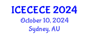 International Conference on Electrical, Computer, Electronics and Communication Engineering (ICECECE) October 10, 2024 - Sydney, Australia