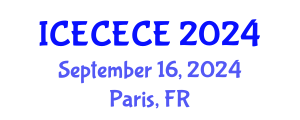 International Conference on Electrical, Computer, Electronics and Communication Engineering (ICECECE) September 16, 2024 - Paris, France