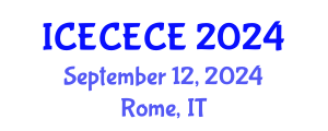 International Conference on Electrical, Computer, Electronics and Communication Engineering (ICECECE) September 12, 2024 - Rome, Italy