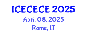 International Conference on Electrical, Computer, Electronics and Communication Engineering (ICECECE) April 08, 2025 - Rome, Italy