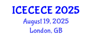International Conference on Electrical, Computer, Electronics and Communication Engineering (ICECECE) August 19, 2025 - London, United Kingdom