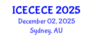 International Conference on Electrical, Computer, Electronics and Communication Engineering (ICECECE) December 02, 2025 - Sydney, Australia