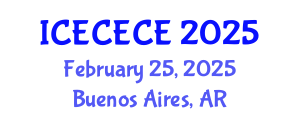 International Conference on Electrical, Computer, Electronics and Communication Engineering (ICECECE) February 25, 2025 - Buenos Aires, Argentina