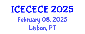 International Conference on Electrical, Computer, Electronics and Communication Engineering (ICECECE) February 08, 2025 - Lisbon, Portugal