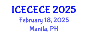 International Conference on Electrical, Computer, Electronics and Communication Engineering (ICECECE) February 18, 2025 - Manila, Philippines