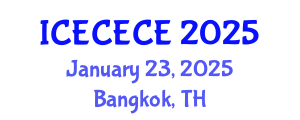 International Conference on Electrical, Computer, Electronics and Communication Engineering (ICECECE) January 23, 2025 - Bangkok, Thailand