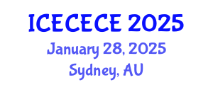 International Conference on Electrical, Computer, Electronics and Communication Engineering (ICECECE) January 28, 2025 - Sydney, Australia