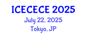 International Conference on Electrical, Computer, Electronics and Communication Engineering (ICECECE) July 22, 2025 - Tokyo, Japan