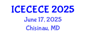 International Conference on Electrical, Computer, Electronics and Communication Engineering (ICECECE) June 17, 2025 - Chisinau, Republic of Moldova