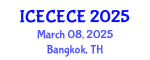 International Conference on Electrical, Computer, Electronics and Communication Engineering (ICECECE) March 08, 2025 - Bangkok, Thailand