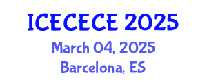 International Conference on Electrical, Computer, Electronics and Communication Engineering (ICECECE) March 04, 2025 - Barcelona, Spain