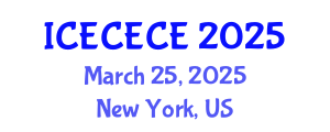 International Conference on Electrical, Computer, Electronics and Communication Engineering (ICECECE) March 25, 2025 - New York, United States