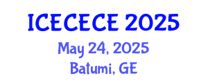 International Conference on Electrical, Computer, Electronics and Communication Engineering (ICECECE) May 24, 2025 - Batumi, Georgia