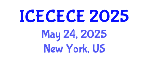 International Conference on Electrical, Computer, Electronics and Communication Engineering (ICECECE) May 24, 2025 - New York, United States