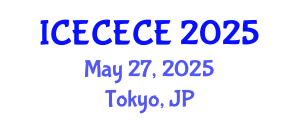 International Conference on Electrical, Computer, Electronics and Communication Engineering (ICECECE) May 27, 2025 - Tokyo, Japan