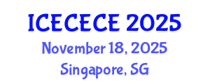 International Conference on Electrical, Computer, Electronics and Communication Engineering (ICECECE) November 18, 2025 - Singapore, Singapore