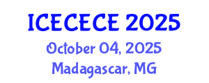 International Conference on Electrical, Computer, Electronics and Communication Engineering (ICECECE) October 04, 2025 - Madagascar, Madagascar