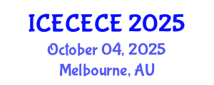 International Conference on Electrical, Computer, Electronics and Communication Engineering (ICECECE) October 04, 2025 - Melbourne, Australia
