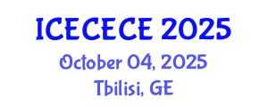 International Conference on Electrical, Computer, Electronics and Communication Engineering (ICECECE) October 04, 2025 - Tbilisi, Georgia
