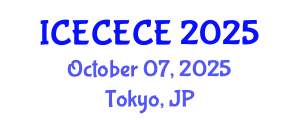 International Conference on Electrical, Computer, Electronics and Communication Engineering (ICECECE) October 07, 2025 - Tokyo, Japan