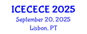 International Conference on Electrical, Computer, Electronics and Communication Engineering (ICECECE) September 20, 2025 - Lisbon, Portugal