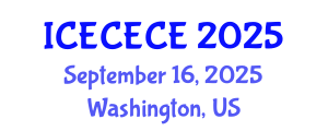 International Conference on Electrical, Computer, Electronics and Communication Engineering (ICECECE) September 16, 2025 - Washington, United States