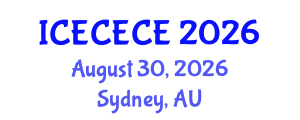 International Conference on Electrical, Computer, Electronics and Communication Engineering (ICECECE) August 30, 2026 - Sydney, Australia