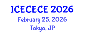 International Conference on Electrical, Computer, Electronics and Communication Engineering (ICECECE) February 25, 2026 - Tokyo, Japan