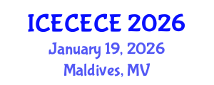 International Conference on Electrical, Computer, Electronics and Communication Engineering (ICECECE) January 19, 2026 - Maldives, Maldives International Conference on Electrical, Computer, Electronics and Communication Engineering (ICECECE) January 19, 2026 - Maldives, Maldives