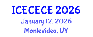 International Conference on Electrical, Computer, Electronics and Communication Engineering (ICECECE) January 12, 2026 - Montevideo, Uruguay International Conference on Electrical, Computer, Electronics and Communication Engineering (ICECECE) January 12, 2026 - Montevideo, Uruguay