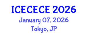 International Conference on Electrical, Computer, Electronics and Communication Engineering (ICECECE) January 07, 2026 - Tokyo, Japan