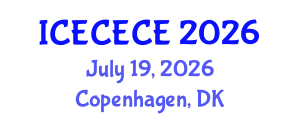 International Conference on Electrical, Computer, Electronics and Communication Engineering (ICECECE) July 19, 2026 - Copenhagen, Denmark