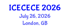 International Conference on Electrical, Computer, Electronics and Communication Engineering (ICECECE) July 26, 2026 - London, United Kingdom