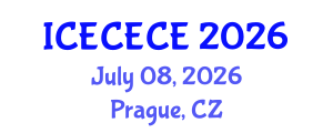 International Conference on Electrical, Computer, Electronics and Communication Engineering (ICECECE) July 08, 2026 - Prague, Czechia International Conference on Electrical, Computer, Electronics and Communication Engineering (ICECECE) July 08, 2026 - Prague, Czechia