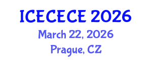 International Conference on Electrical, Computer, Electronics and Communication Engineering (ICECECE) March 22, 2026 - Prague, Czechia