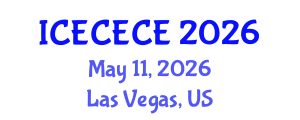 International Conference on Electrical, Computer, Electronics and Communication Engineering (ICECECE) May 11, 2026 - Las Vegas, United States International Conference on Electrical, Computer, Electronics and Communication Engineering (ICECECE) May 11, 2026 - Las Vegas, United States