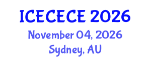 International Conference on Electrical, Computer, Electronics and Communication Engineering (ICECECE) November 04, 2026 - Sydney, Australia International Conference on Electrical, Computer, Electronics and Communication Engineering (ICECECE) November 04, 2026 - Sydney, Australia