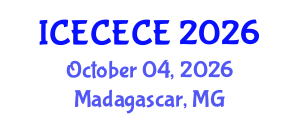 International Conference on Electrical, Computer, Electronics and Communication Engineering (ICECECE) October 04, 2026 - Madagascar, Madagascar International Conference on Electrical, Computer, Electronics and Communication Engineering (ICECECE) October 04, 2026 - Madagascar, Madagascar