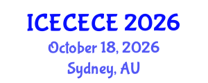 International Conference on Electrical, Computer, Electronics and Communication Engineering (ICECECE) October 18, 2026 - Sydney, Australia International Conference on Electrical, Computer, Electronics and Communication Engineering (ICECECE) October 18, 2026 - Sydney, Australia