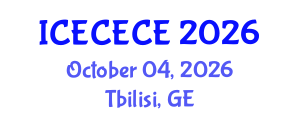 International Conference on Electrical, Computer, Electronics and Communication Engineering (ICECECE) October 04, 2026 - Tbilisi, Georgia