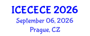 International Conference on Electrical, Computer, Electronics and Communication Engineering (ICECECE) September 06, 2026 - Prague, Czechia