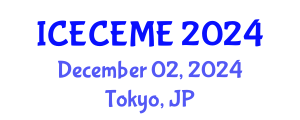 International Conference on Electrical, Computer, Electronics and Mechatronics Engineering (ICECEME) December 02, 2024 - Tokyo, Japan