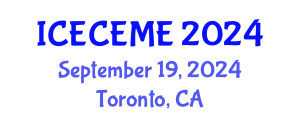 International Conference on Electrical, Computer, Electronics and Mechatronics Engineering (ICECEME) September 19, 2024 - Toronto, Canada