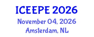 International Conference on Electrical, Electronics and Power Engineering (ICEEPE) November 04, 2026 - Amsterdam, Netherlands