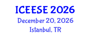 International Conference on Electrical, Electronics and Systems Engineering (ICEESE) December 20, 2026 - Istanbul, Turkey International Conference on Electrical, Electronics and Systems Engineering (ICEESE) December 20, 2026 - Istanbul, Turkey