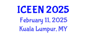 International Conference on Electrical Energy and Networks (ICEEN) February 11, 2025 - Kuala Lumpur, Malaysia