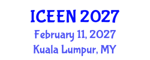 International Conference on Electrical Energy and Networks (ICEEN) February 11, 2027 - Kuala Lumpur, Malaysia International Conference on Electrical Energy and Networks (ICEEN) February 11, 2027 - Kuala Lumpur, Malaysia