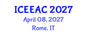 International Conference on Electrical Engineering and Automation Control (ICEEAC) April 08, 2027 - Rome, Italy International Conference on Electrical Engineering and Automation Control (ICEEAC) April 08, 2027 - Rome, Italy